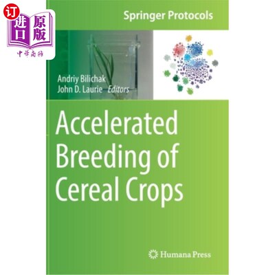 海外直订Accelerated Breeding of Cereal Crops 谷物作物的育种