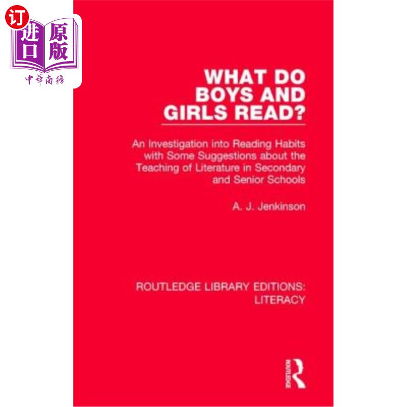 海外直订What do Boys and Girls Read?: An Investigation into Reading Habits with Some Sug 男孩和女孩读什么?中学生阅