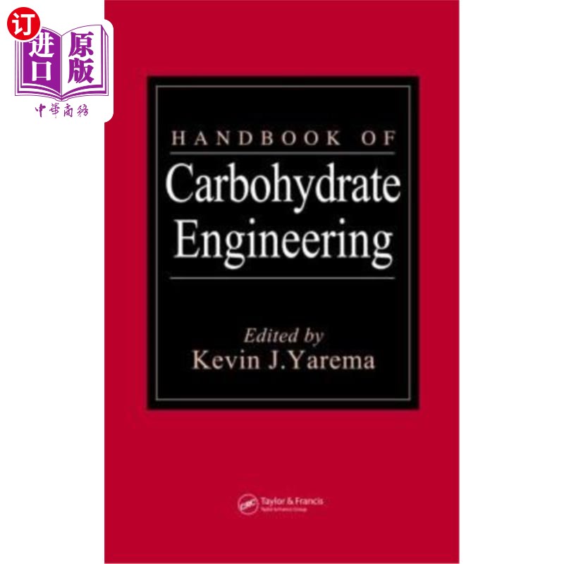 海外直订Handbook of Carbohydrate Engineering 碳水化合物工程手册