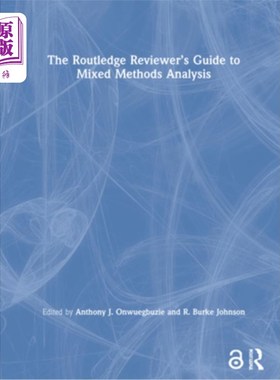 海外直订The Routledge Reviewer's Guide to Mixed Methods Analysis