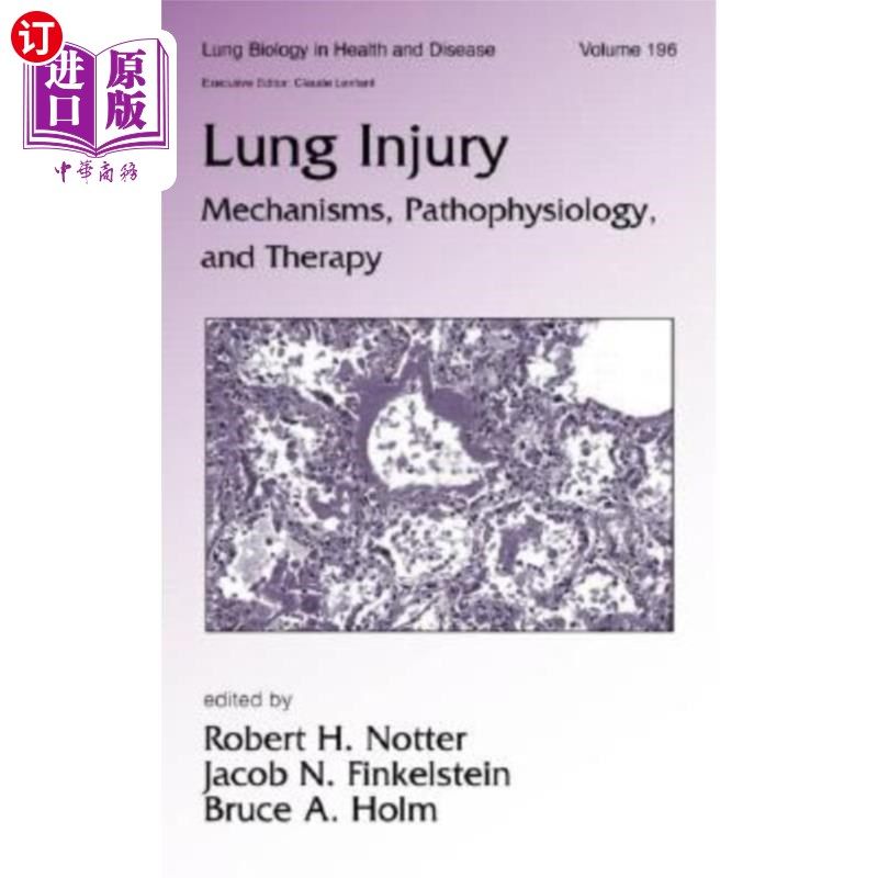 海外直订医药图书Lung Injury: Mechanisms, Pathophysiology, and Therapy 肺损伤:机制、病理生理学和治疗