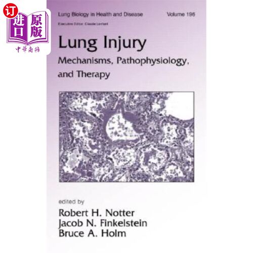 海外直订医药图书Lung Injury: Mechanisms, Pathophysiology, and Therapy 肺损伤:机制、病理生理学和治疗