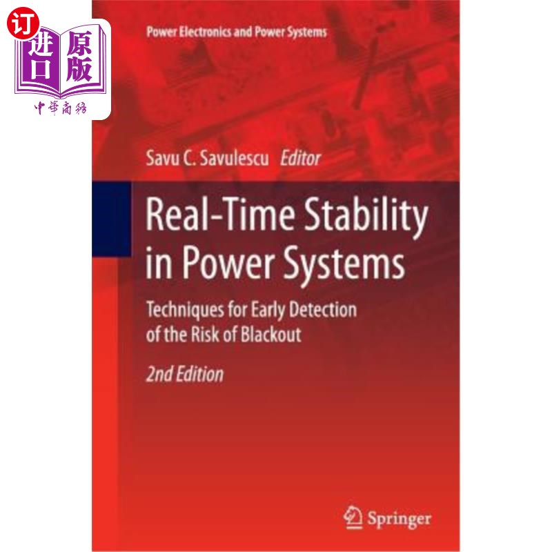 海外直订Real-Time Stability in Power Systems: Techniques for Early Detection of the Risk 电力系统的实时稳定性：停电风险