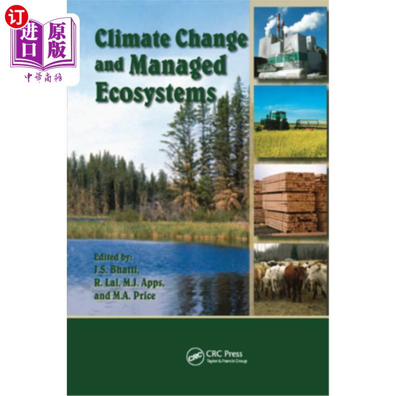 海外直订Climate Change and Managed Ecosystems 气候变化和管理的生态系统