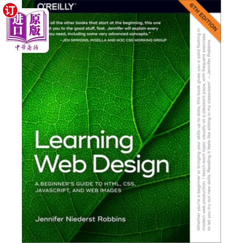 海外直订Learning Web Design: A Beginner's Guide to Html, Css, Javascript, and Web Images 学习网页设计：Htm
