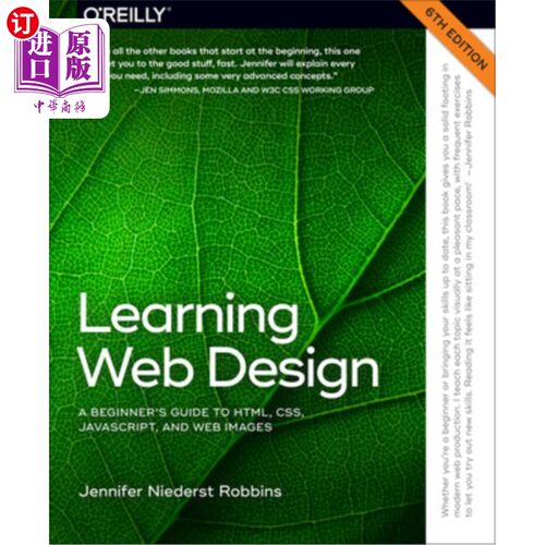 海外直订Learning Web Design: A Beginner's Guide to Html, Css, Javascript, and Web Images 学习网页设计：Htm