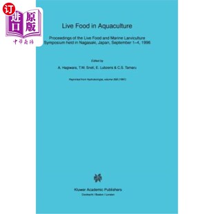 Proceedings Live Food Aquaculture 水产养殖中 1996年9 海外直订Live Marine and the 活食 Larviculture