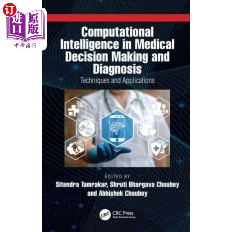 海外直订医药图书Computational Intelligence in Medical Decision M... 计算智能在医疗决策和诊断中的应用