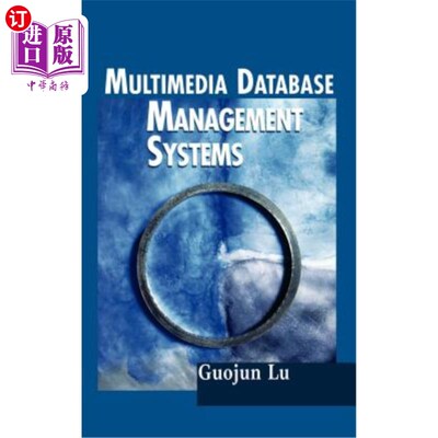 海外直订Multimedia Database Management Systems 多媒体数据库管理系统
