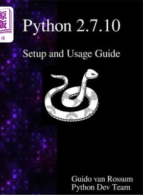 海外直订Python 2.7.10 Setup and Usage Guide Python 2.7.10设置和使用指南