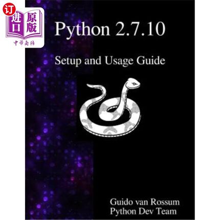 海外直订Python 2.7.10 Setup and Usage Guide Python 2.7.10设置和使用指南