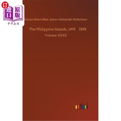 海外直订The Philippine Islands, 1493-1898 菲律宾群岛(1493-1898年