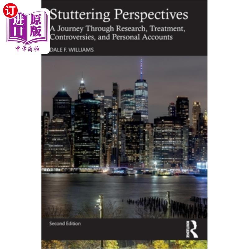 海外直订Stuttering Perspectives: A Journey Through Research, Treatment, Controversies, a 口吃的观点:通过研究，治疗