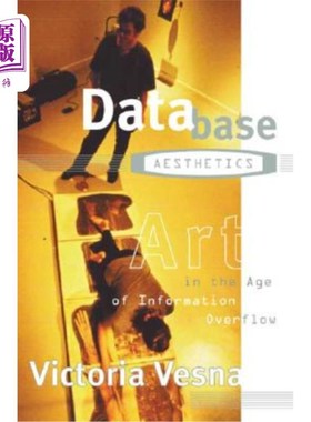 海外直订Database Aesthetics: Art in the Age of Information Overflow Volume 20 数据库美学:信息泛滥时代的艺术第20卷