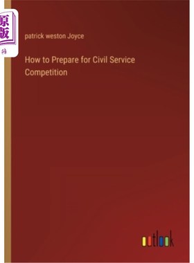 海外直订How to Prepare for Civil Service Competition 如何准备公务员竞争
