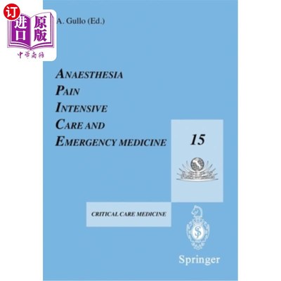 海外直订医药图书Anaesthesia, Pain, Intensive Care and Emergency Medicine -- A.P.I.C.E.: Proceedi Anaest