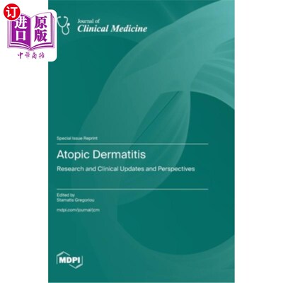 海外直订医药图书Atopic Dermatitis: Research and Clinical Updates and Perspectives 特应性皮炎：研究与临床进展与展望