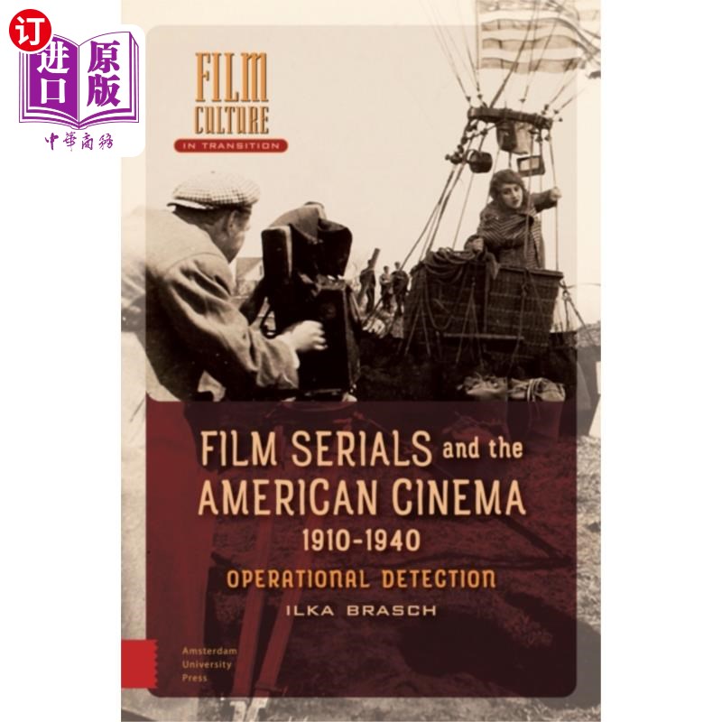 海外直订Film Serials and the American Cinema, 1910-1940 电影系列和美国电影,1910-1940