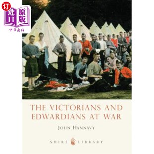海外直订The Victorians and Edwardians at War 维多利亚时代和爱德华时代的战争