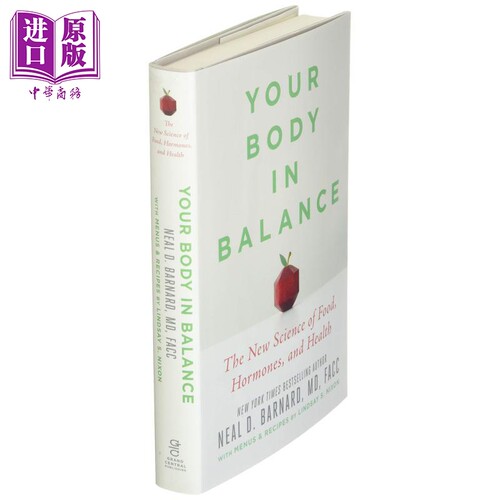 你的身体在平衡 食物 激素和健康的新科学 英文原版 Your Body in Balance The New Science Neal D Barnard 饮食【中商原版?