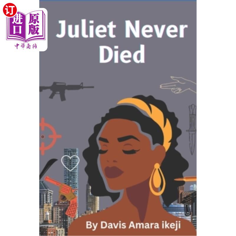 海外直订Juliet Never Died: Love Dagger 《朱丽叶不死：爱情匕首