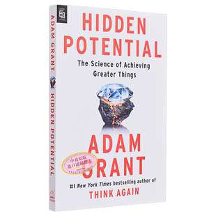 隐藏的潜力 成就伟大事业的科学 英文原版 Adam GrantHidden Potential : The Science of Achieving【中商原版】