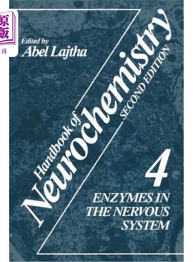 海外直订医药图书Handbook of Neurochemistry: Volume 4 Enzymes in the Nervous System 神经化学手册：第四卷神经系统酶