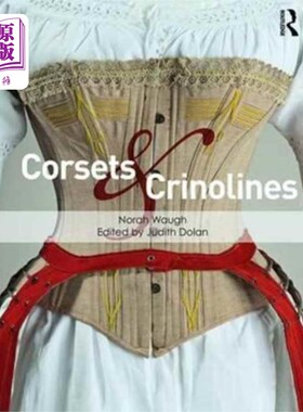海外直订Corsets and Crinolines 紧身胸衣和衬裙