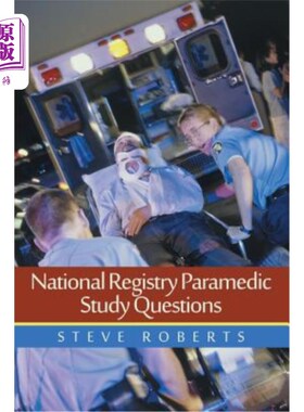 海外直订National Registry Paramedic Study Questions 国家登记处护理人员研究问题