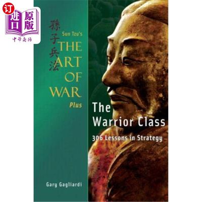 海外直订Sun Tzu's The Art of War Plus The Warrior Class: : 306 Lessons in Strategy 孙子兵法加战士课:306课战略