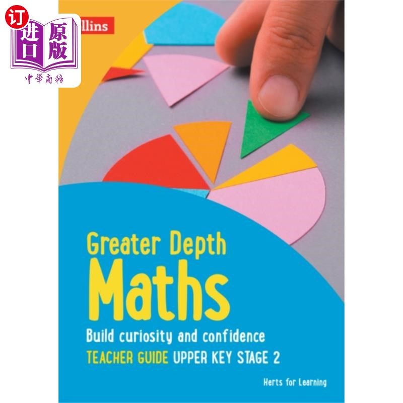 海外直订Greater Depth Maths Teacher Guide Upper Key Stag... 更深入的数学教师指南上关键阶段2