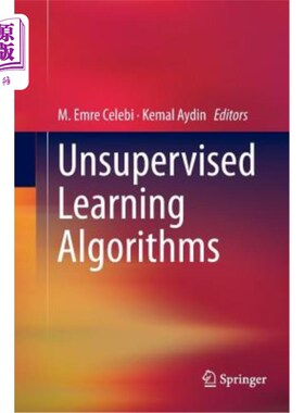 海外直订Unsupervised Learning Algorithms 无监督学习算法