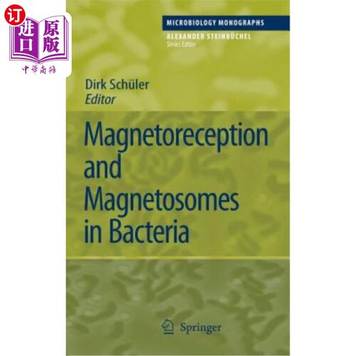 海外直订Magnetoreception and Magnetosomes in Bacteria 细菌的磁接受和磁小体