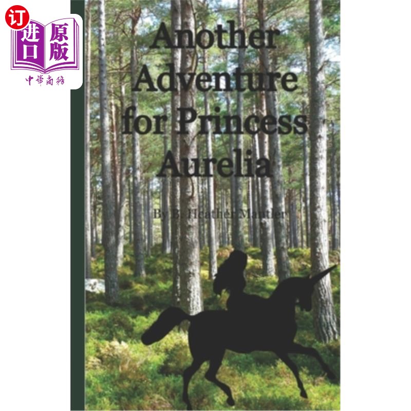 海外直订Another Adventure for Princess Aurelia 奥雷莉亚公主的又一次冒险