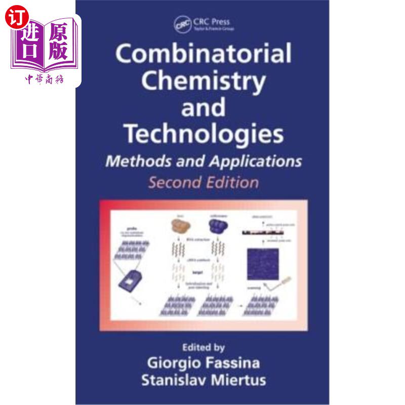 海外直订医药图书Combinatorial Chemistry and Technologies: Methods and Applications, Second Editi 组合化学与技术:方