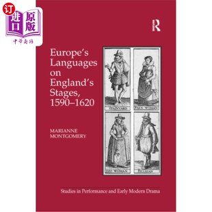 海外直订Europe's Languages on England's Stages, 1590-1620 英国舞台上的欧洲语言(1590-1620年