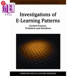 Learning Problems 情境因素 Context 电子学习模式 and Patterns Solutions 调查 Factors 海外直订Investigations