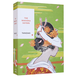 预售 谷崎润一郎 细雪 豆瓣高分 英文原版 The Makioka Sisters Vintage Classics Japanese Series Junichiro Tanizaki【中商原版
