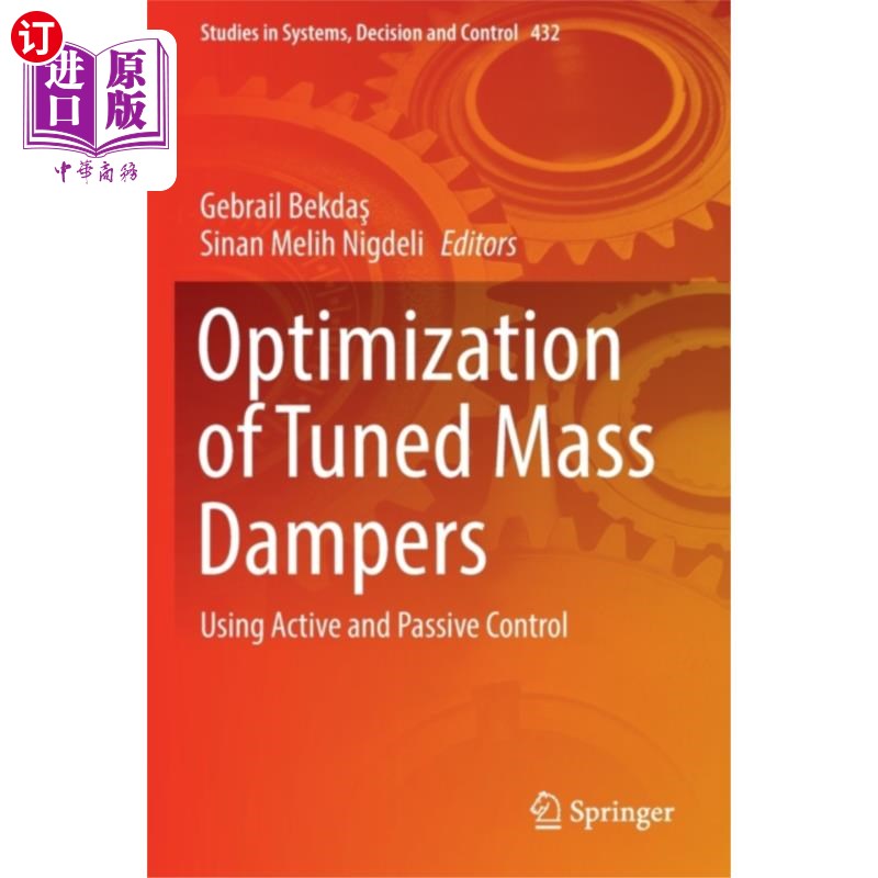 海外直订Optimization of Tuned Mass Dampers 调谐质量阻尼器的优化