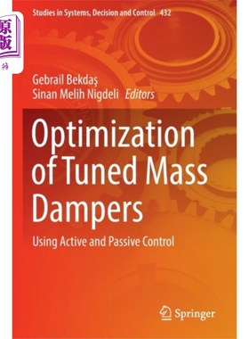 海外直订Optimization of Tuned Mass Dampers 调谐质量阻尼器的优化