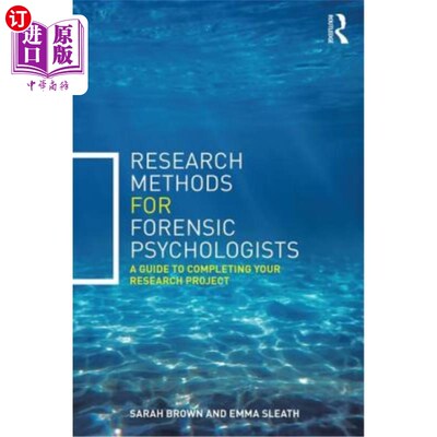 海外直订医药图书Research Methods for Forensic Psychologists: A Guide to Completing Your Research 法医心理学家的研究