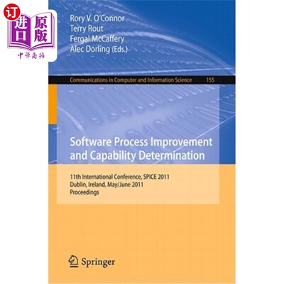 海外直订Software Process Improvement and Capability Determination: 11th International Co 软件过程改进和能力确定：第