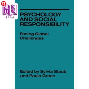 Responsibility Facing Global 海外直订Psychology 心理学与社会责任 Social Challenges 面对全球挑战 and