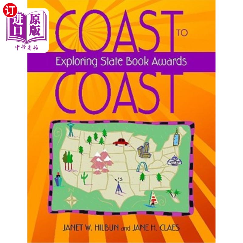 海外直订Coast to Coast: Exploring State Book Awards 从东海岸到西海岸:探索国家图书奖