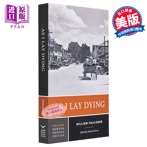 诺顿文学解读系列 我弥留之际 英文原版 Norton Critical Editions As I Lay Dying MICHAEL GORRA 名著【中商原版】