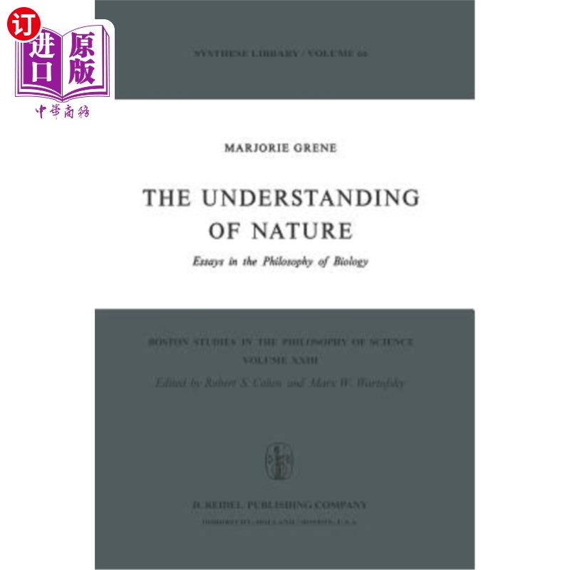 海外直订The Understanding of Nature: Essays in the Philosophy of Biology 《理解自然:生物哲学论文集》