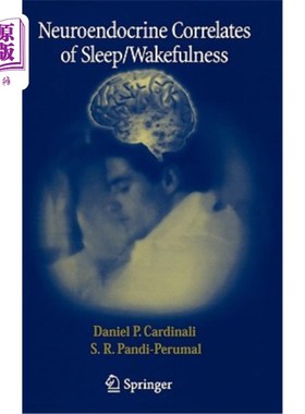 海外直订医药图书Neuroendocrine Correlates of Sleep/Wakefulness 睡眠/清醒的神经内分泌相关