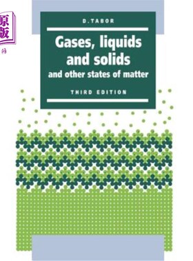 海外直订Gases, Liquids and Solids: And Other States of Matter 气体、液体和固体：以及其他物质状态