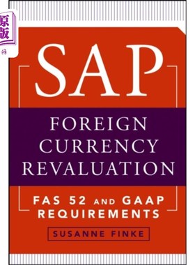 海外直订SAP Foreign Currency Revaluation - FAS 52 and GA... SAP外币重估- FAS 52和GAAP要求