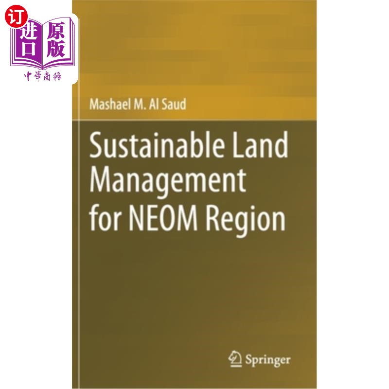 海外直订Sustainable Land Management for Neom Region Neom地区可持续土地管理